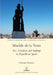 Matilde de la Torre: Sex, Socialism and Suffrage in Republican Spain by Deborah Madden
