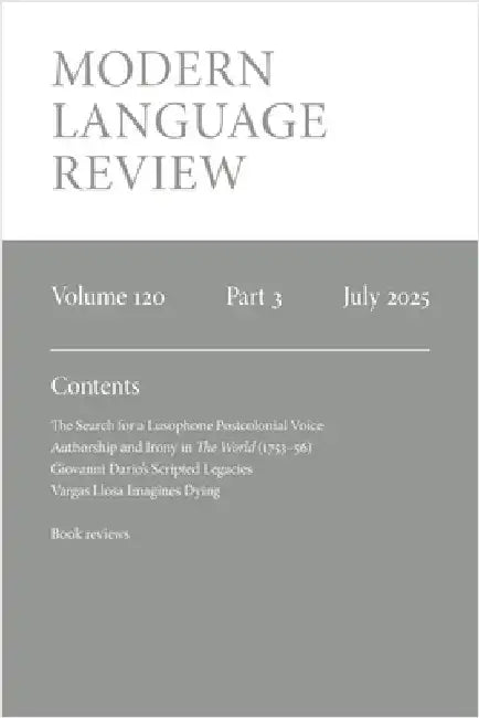 Modern Language Review (120.3) July 2025 by Wheeler, Duncan