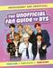 The Unofficial Fan Guide to Bts by Hannah Cather