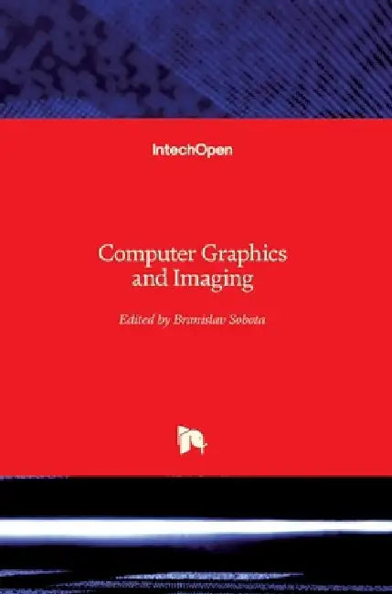 Computer Graphics and Imaging by Branislav Sobota