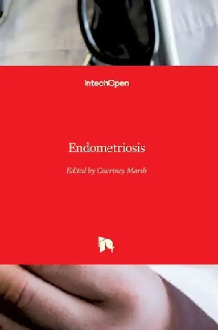 Endometriosis by Courtney Marsh