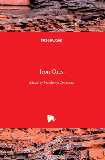 Iron Ores by Volodymyr Shatokha
