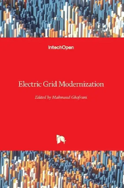 Electric Grid Modernization by Mahmoud Ghofrani