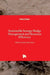 Sustainable Sewage Sludge Management and Resource Efficiency by Başak Kılıç Taşeli