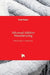 Advanced Additive Manufacturing by Igor V. Shishkovsky