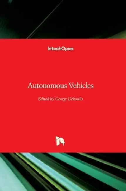 Autonomous Vehicles by George Dekoulis