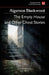 The Empty House, and Other Ghost Stories by Algernon Blackwood