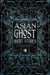 Asian Ghost Stories by Flame Tree Studio (Literature and Scienc
