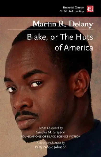 Blake; Or the Huts of America by Sandra M. Grayson