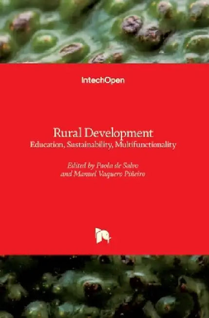 Rural Development: Education, Sustainability, Multifunctionality by Paola de Salvo
