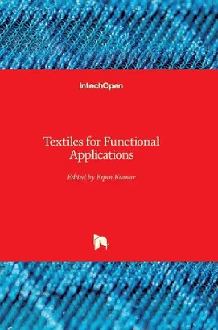 Textiles for Functional Applications by Bipin Kumar