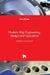 Modern Ship Engineering, Design and Operations by Carlos Reusser