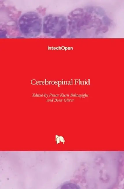 Cerebrospinal Fluid by Bora Gürer