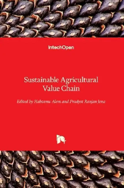 Sustainable Agricultural Value Chain by Habtamu Alem
