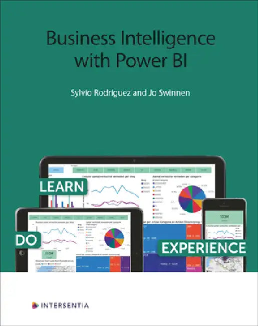 Business Intelligence with Power Bi by Sylvio Rodriguez, Jo Swinnen