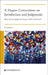 A Hague Convention on Jurisdiction and Judgments: Why Did the Judgments Project (1992-2001) Fail? by Eva Jueptner