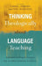 Thinking Theologically about Language Teaching: Christian Perspectives on an Educational Calling by Cheri L. Pierson