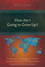 How Am I Going to Grow Up?: Congregational Transition among Second-Generation Chinese Canadian Evangelicals and Servant-Leadership by Enoch Wong