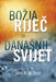 Bozija Rijeè za danasnji svijet by John R. W. Stott