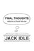Final Thoughts: inside & outside the box by Jack Idle