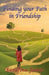 Finding Your Path in Friendship by Sarafina James