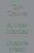 Girl Online: A User Manifesto by Joanna Walsh