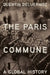 The Paris Commune: A Global History by Quentin Deluermoz