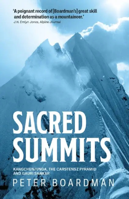 Sacred Summits by Peter Boardman