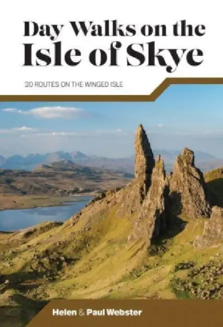 Day Walks on the Isle of Skye by Helen Webster