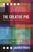 The Creative PhD: Challenges, Opportunities, Reflection by Tara Brabazon