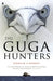 The Guga Hunters by Donald S. Murray