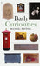 Bath Curiosities by Michael Raffael
