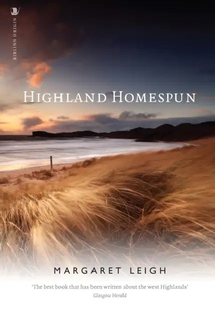 Highland Homespun by Margaret Leigh