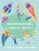 Imagination Unleashed: A Journey of Creativity by Bell, Lulu and