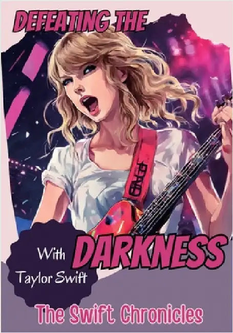 Defeating the Darkness: The Swift Chronicles by Bell, Lulu and