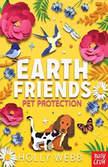 Earth Friends: Pet Protection by Holly Webb