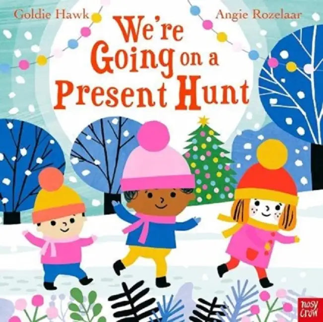 We're Going on a Present Hunt by Goldie Hawk