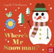 Where's Mr Snowman?