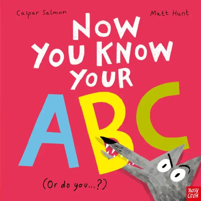 Now You Know Your ABC: . . . or do you? by Caspar Salmon