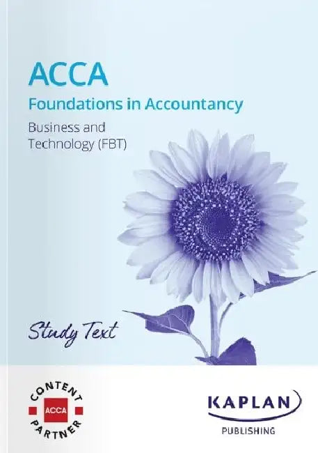 BUSIENSS AND TECHNOLOGY - STUDY TEXT by KAPLAN