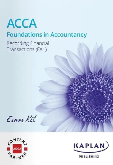 RECORDING FINANCIAL TRANSACTIONS - EXAM KIT by KAPLAN