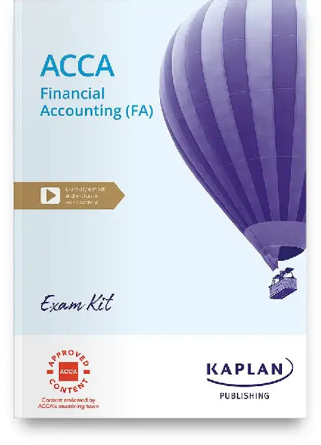 FINANCIAL ACCOUNTING  - EXAM KIT by KAPLAN