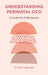 Understanding Perinatal Ocd: A Guide for Professionals by Chrissy Jayarajah
