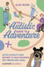 The Autistic Guide to Adventure: Active Pursuits from Archery to Wild Swimming for Tweens and Teens by Allie Mason