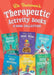 Dr. Treisman's Therapeutic Activity Books by Dr. Karen, Clinical Psychologist, trainer, & author Treisman