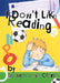 I Don't Like Reading by Lisabeth Clark