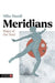 Meridians: Maps of the Soul by Mike Mandl