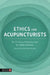 Ethics for Acupuncturists by Kathy Robinson