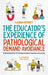 The Educator's Experience of Pathological Demand Avoidance: An Illustrated Guide to Pathological Demand Avoidance and Learning by Eliza Fricker