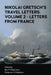 Nikolai Gretsch's Travel Letters: Volume 2 - Letters from France by Ben P. Robertson, Ekaterina V. Kobeleva, Nikolai Gretsch